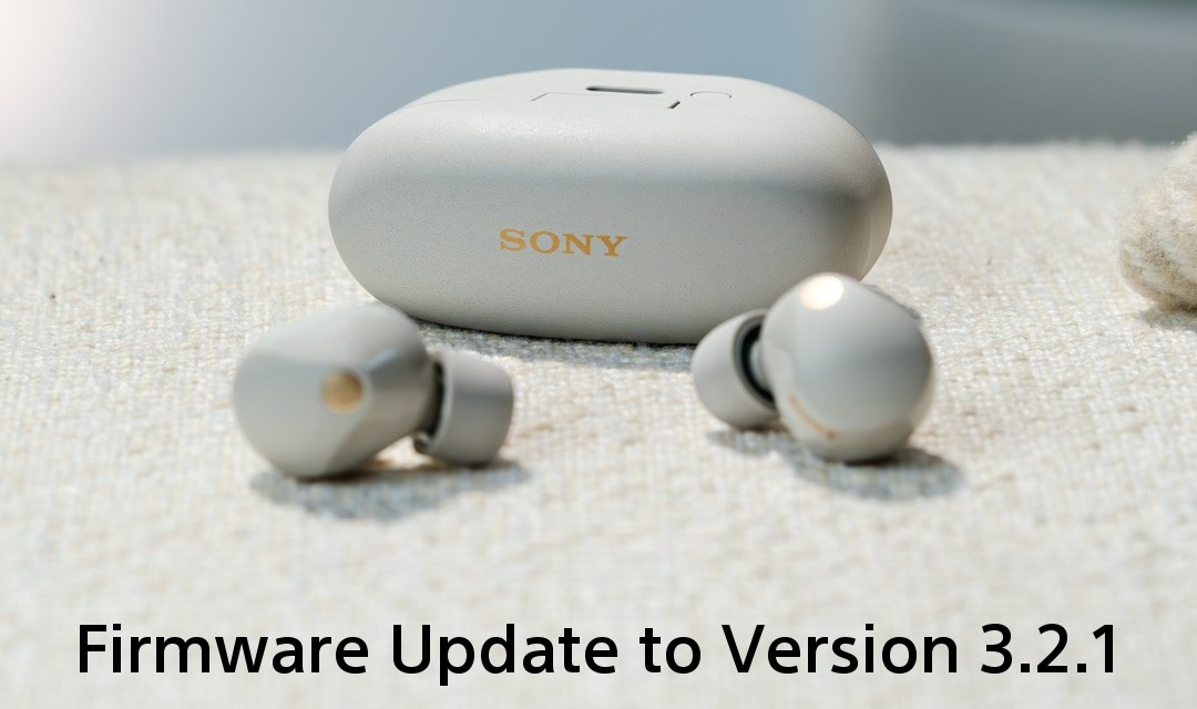 Sony WF-1000XM5 Firmware Update, version 3.2.1