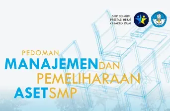 Download Buku Pedoman Manajemen Dan Pemeliharaan Aset SMP