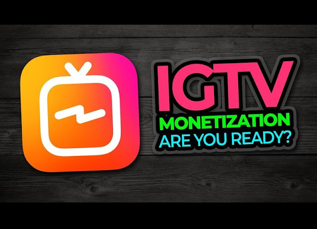 Monetize My Content On IGTV