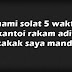 Kiriman 113- Suami solat 5 waktu tapi kantoi rakam adik dan kakak saya mandi