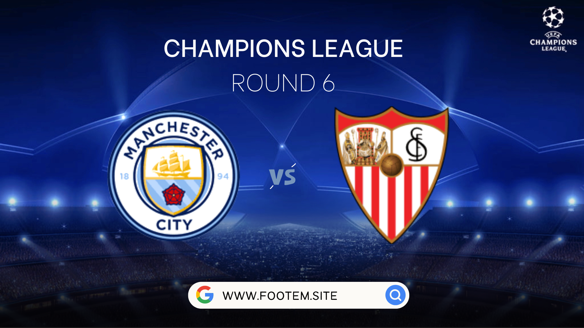 UEFA Champions League 202223 Manchester City vs Sevilla Preview