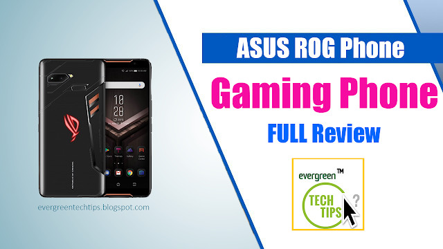 ASUS ROG Phone Review