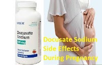 Docusate Sodium Side Effects During Pregnancy