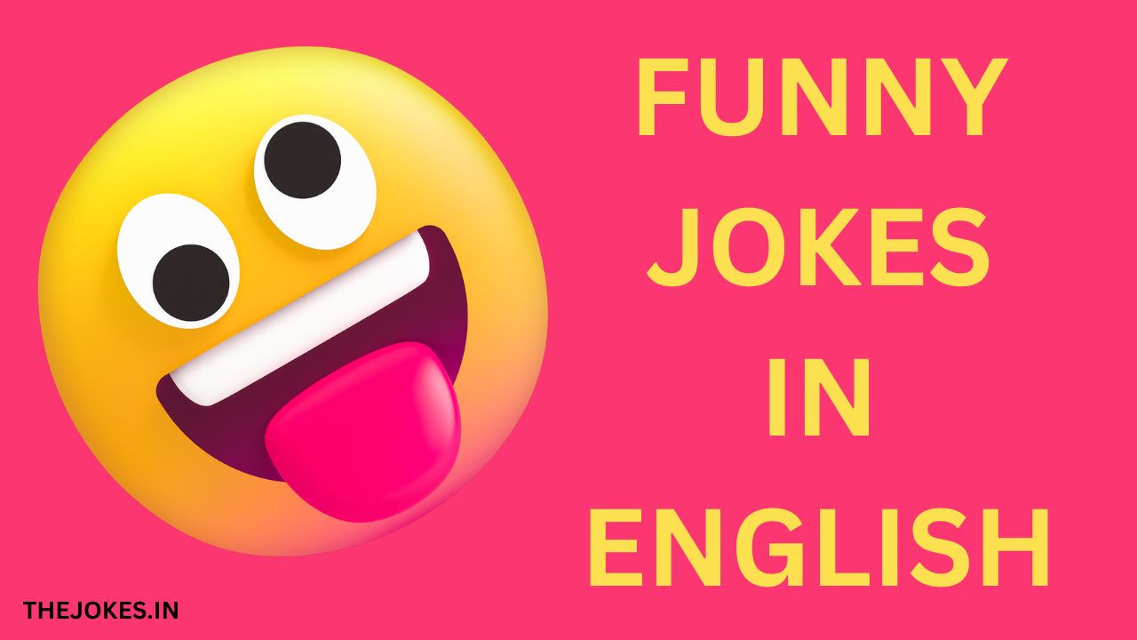 Funny jokes in English that make you laugh