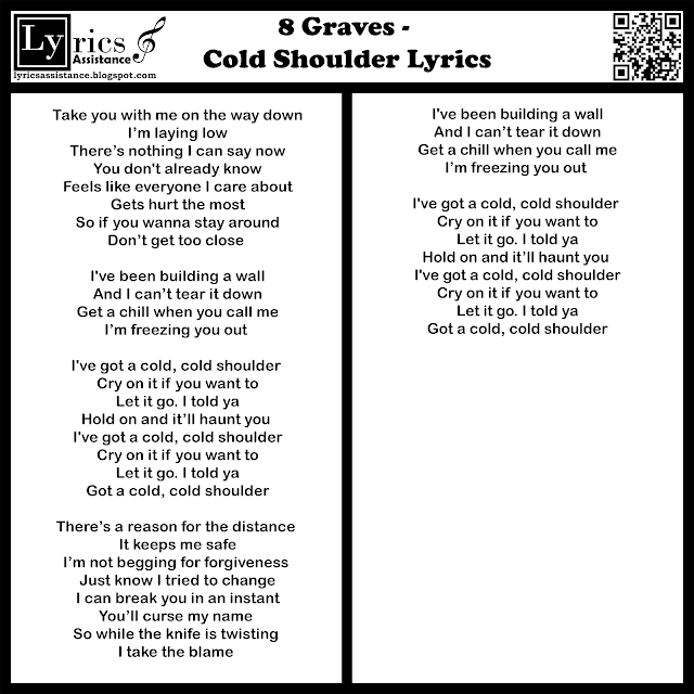 8 Graves - Cold Shoulder Lyrics | lyricsassistance.blogspot.com