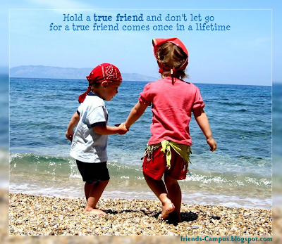 Hold a True Friend and Don't Let Go