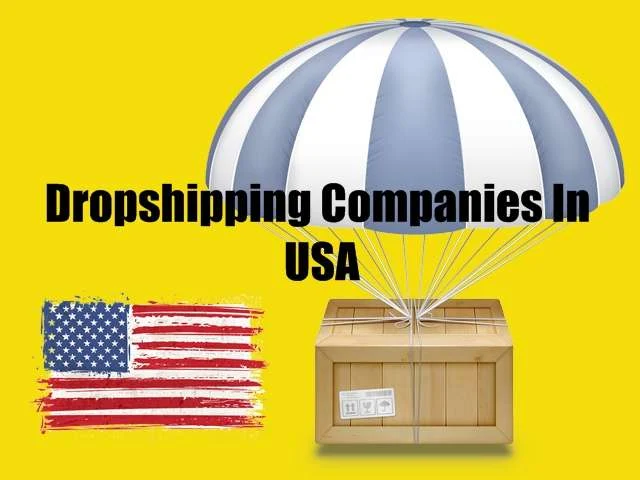 Dropshipping Companies In USA
