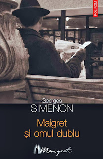 Georges Simenon - Maigret si omul dublu