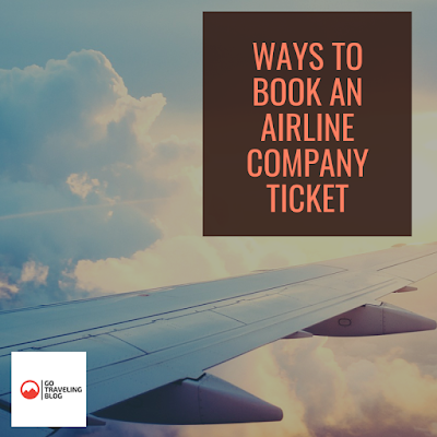 Ways to Book an Airline company Ticket