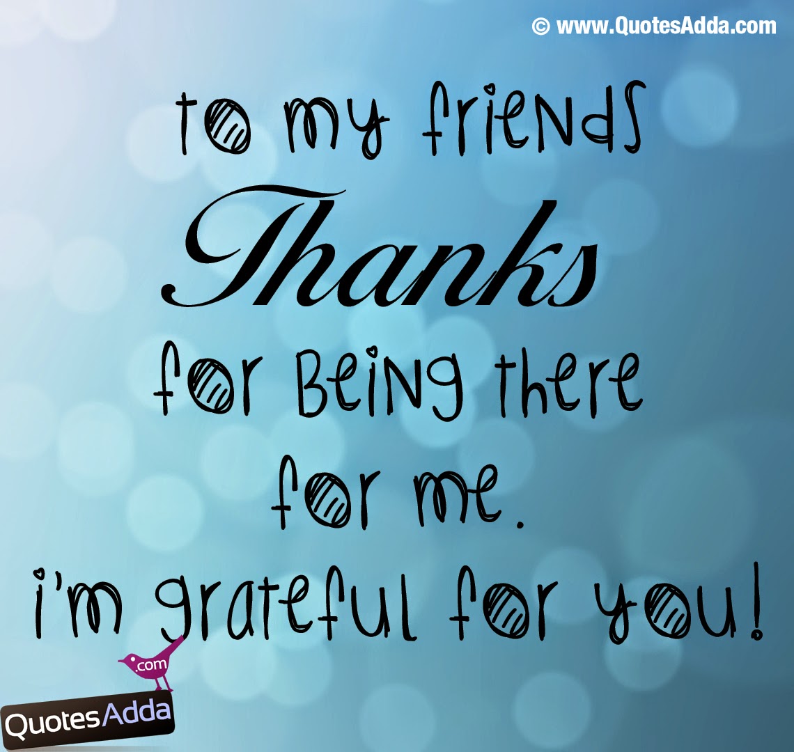 Friendship Quotes With In English Thanks quotations for friends in english quotesadda