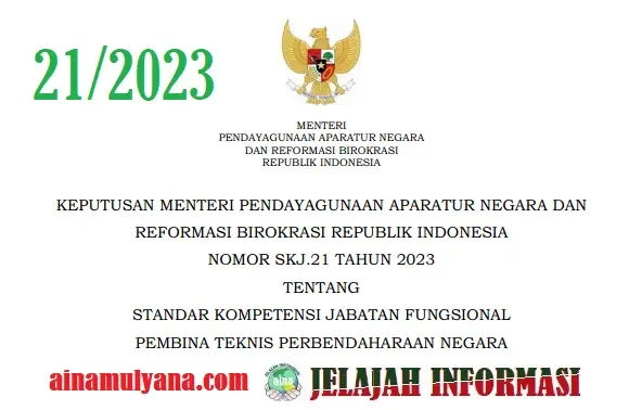 Permenpan RB - Kepmenpan RB Nomor SKJ 21 Tahun 2023 Tentang Standar Kompetensi Jabatan Fungsional Pembina Teknis Perbendaharaan Negara