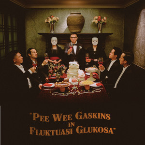 Hasil gambar untuk Pee Wee Gaskins - Fluktuasi Glukosa