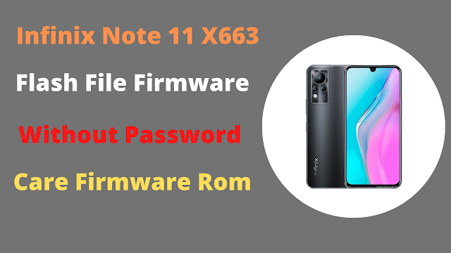 infinix x663 flash file without password