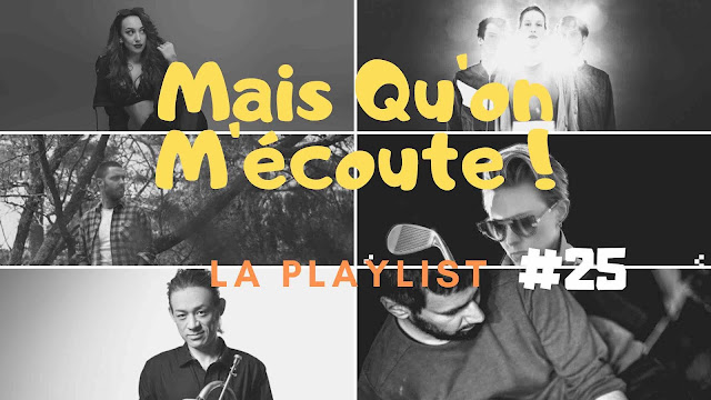 Mais qu'on m'écoute ! est la playlist hebdo des artistes chroniqués sur LACN. Enjoy !