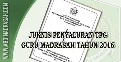 Petunjuk Teknis (Juknis) Penyaluran Tunjangan Profesi Guru Bagi Guru
Madrasah Tahun Ini