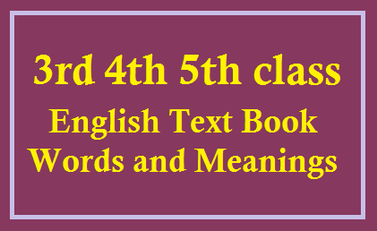 AP  3rd 4th 5th class  English Text Book Words and Meanings pdf