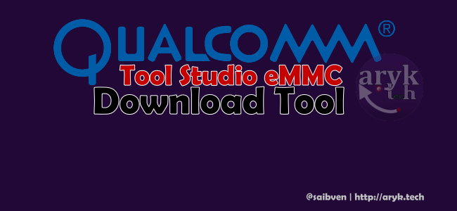 Tool Studio eMMC Download Tool is a sophisticated together with advanced download tool for servicing Tool Studio eMMC Download Tool: Flash together with Unbrick All Qualcomm Android Devices