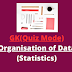 MCQ: Organisation of Data 