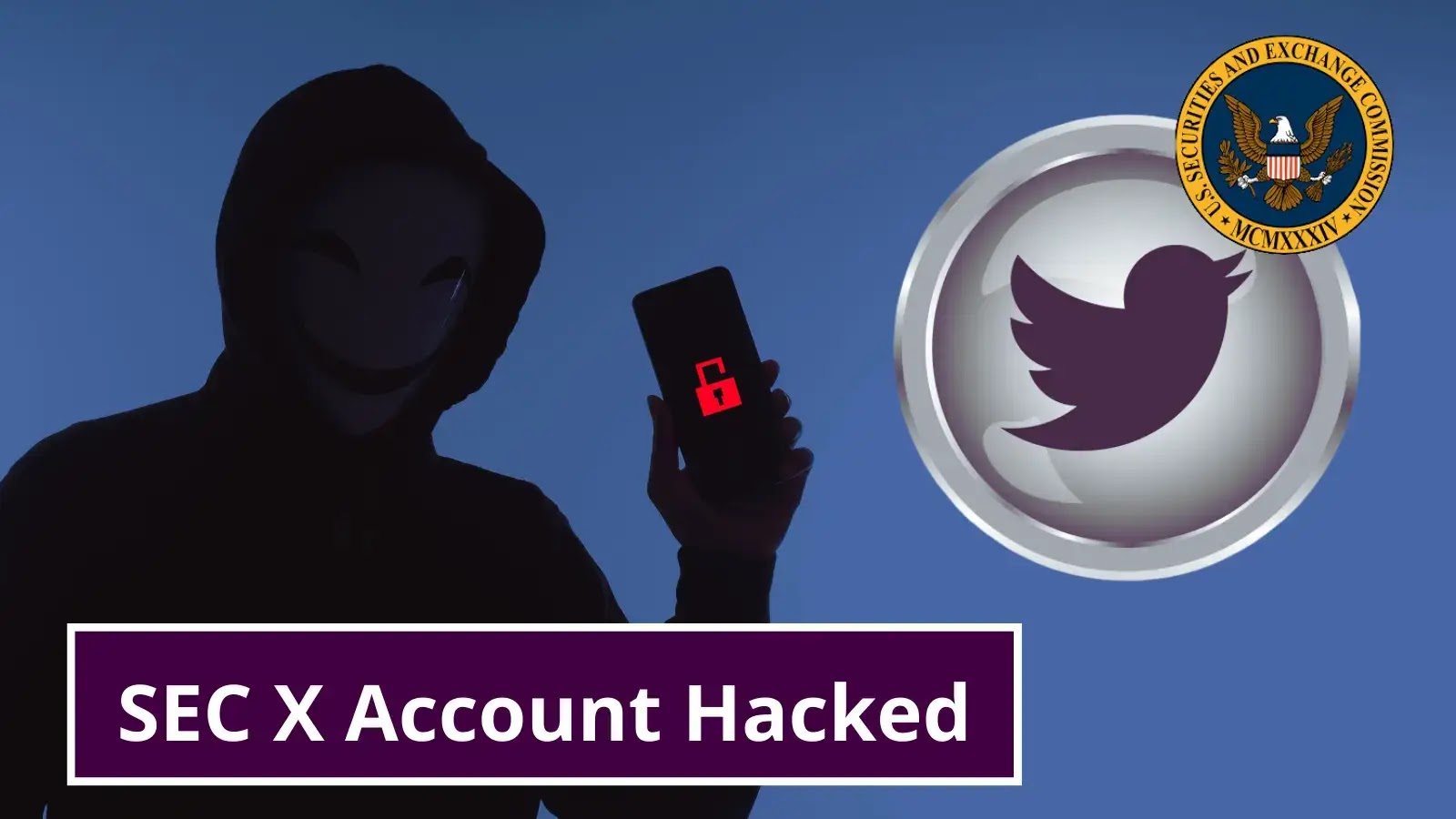 Bitcoin ETF Onay Mesajını Yayınlamak İçin SEC X Hesabı Hacklendi