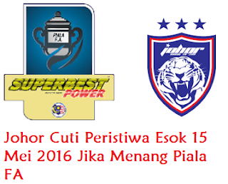 Johor Cuti Peristiwa Ahad 15 Mei 2016 