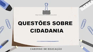 Questões sobre Cidadania