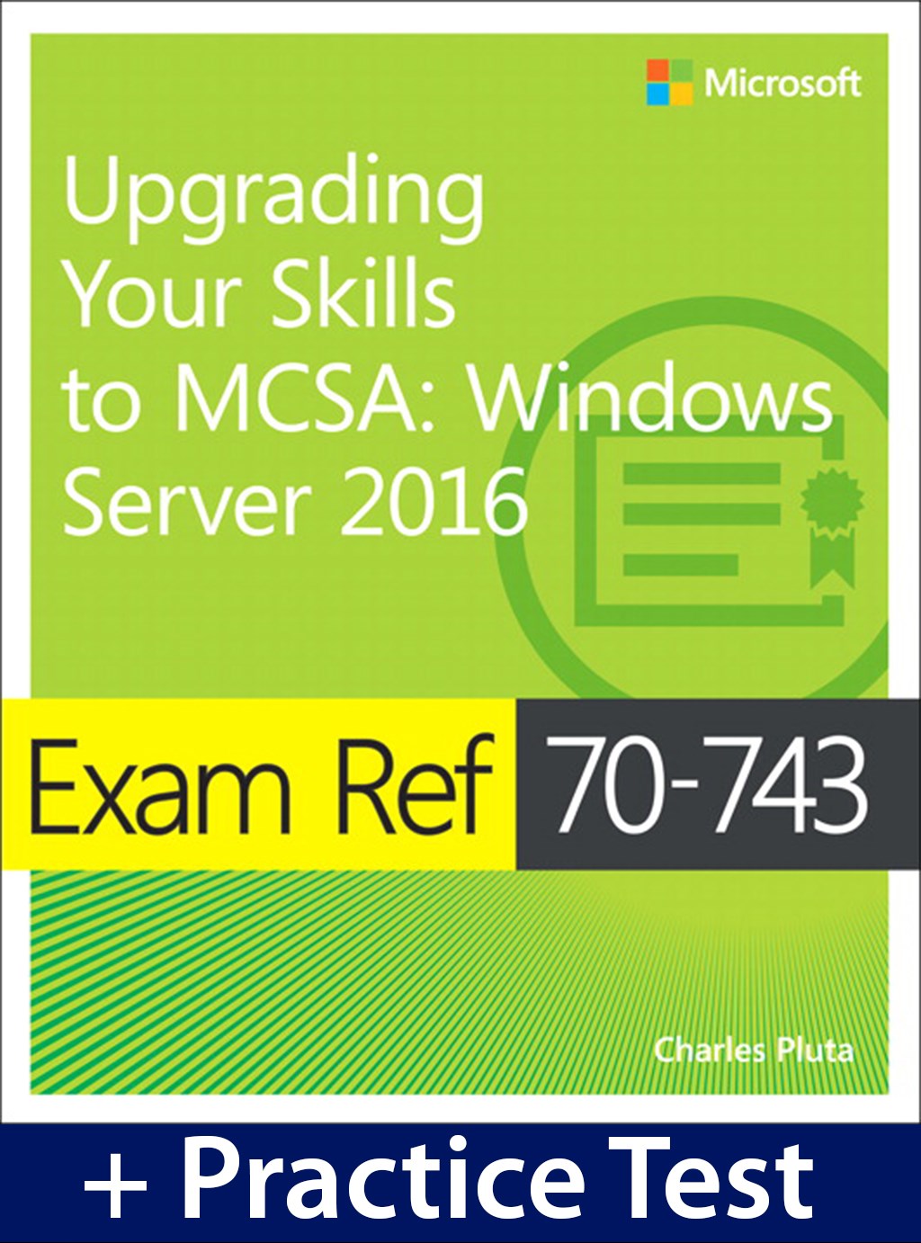 Exam Ref 70 743 Upgrading Your Skills To Mcsa Windows