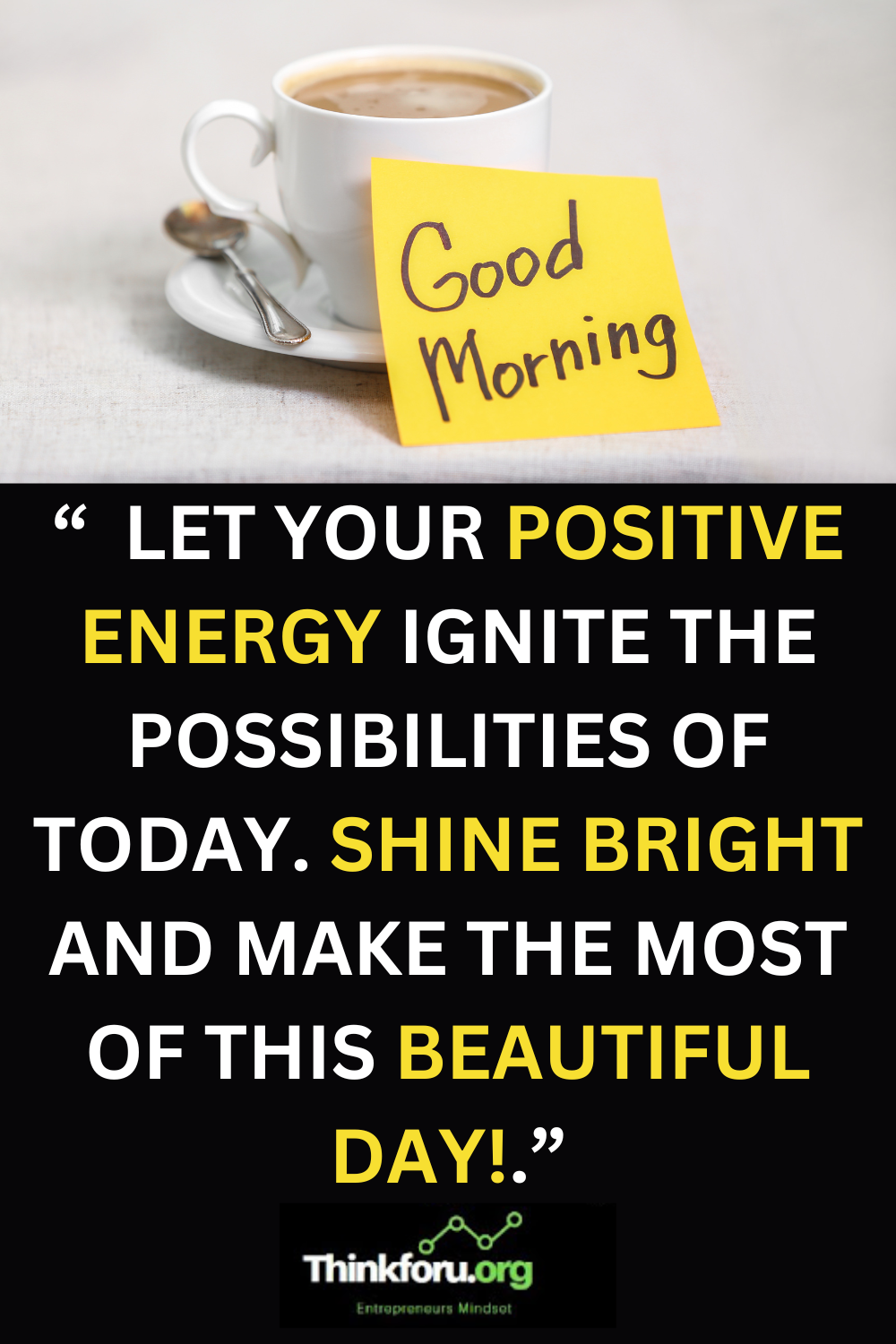 Positive Happy Good Morning Quotes Image  For Share