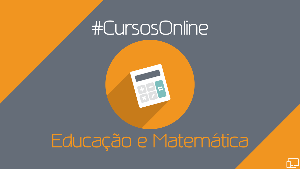 Cursos online bons e baratos na área da Educação e Matemática