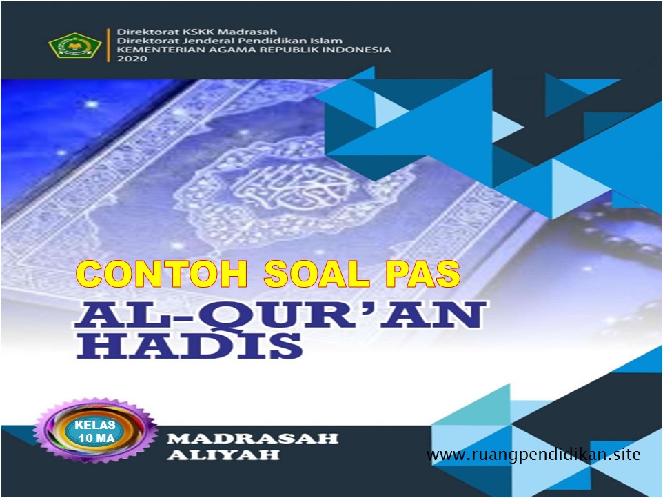 PAS Al-Qur'an Hadis Kelas 10