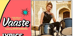 VAASTE LYRICS हिंदी English - Dhvani Bhanushali