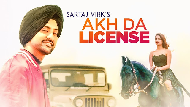 Akh Da License (Full Song) | Sartaj Virk | Tru Makers | Deep Jandu | Latest Punjabi Songs 2017