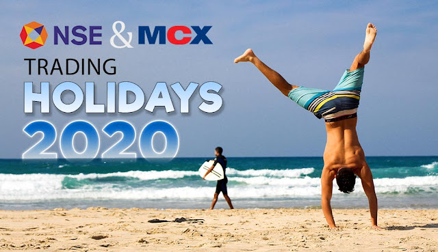NSE and MCX Trading Holidays 2020