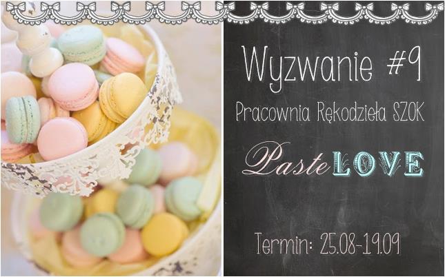 http://pracowniarekodzielaszok.blogspot.com/2014/08/wyzwanie-9-pastelove.html