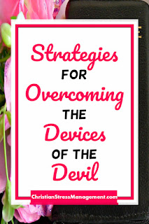 Strategies for overcoming the devices of the devil