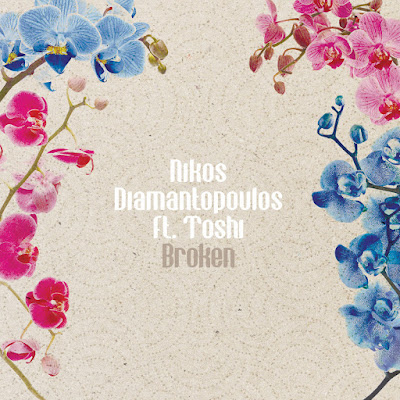 Nikos Diamantopoulos Ft. Toshi - Broken