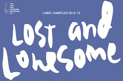 Lost And Lonesome Sampler 2012-2013