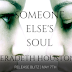 Release Blitz - Someone Else's Soul by Meradeth Houston