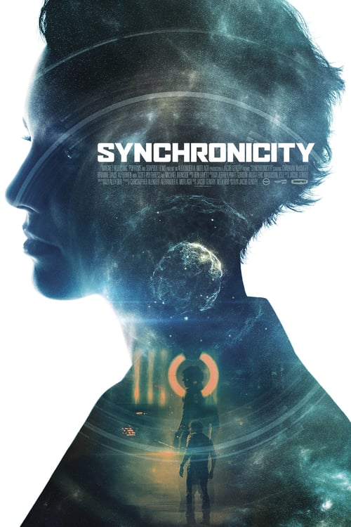 Regarder Synchronicity 2015 Film Complet En Francais