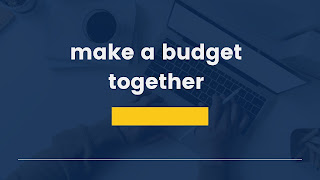 Make a budget together