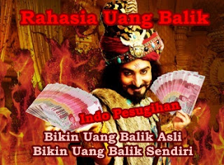 berita pesugihan, iklan uang balik, info pesugihan, mantra pesugihan, pakar pesugihan, pesugihan, pesugihan uang balik, rahasia uang balik, ritual pesugihan, ritual uang balik, uang balik, uang pesugihan, 