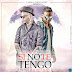 Farruko Ft Tony Dize - Si No Te Tengo (iTunes)