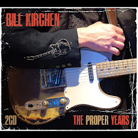 Bill Kirchen's The Proper Years