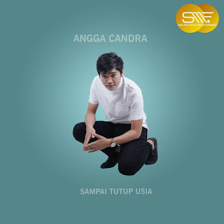 Angga Candra - Sampai Tutup Usia MP3