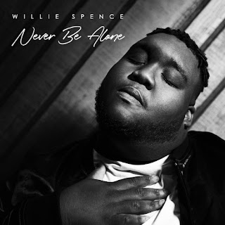 Never Be Alone, Lyrics, Willie Spence