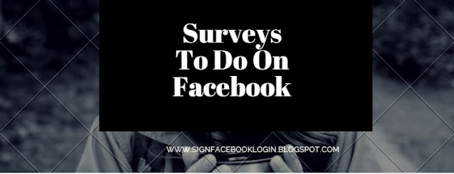 Surveys To Do On Facebook