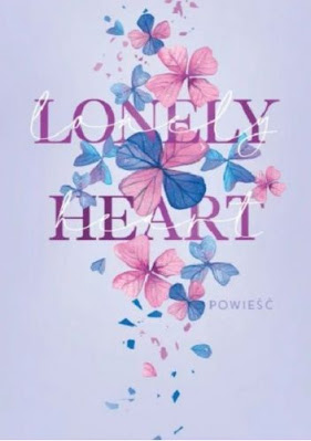 "Lonely heart" Mona Kasten