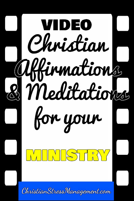 Christian affirmations and meditations for your ministry video
