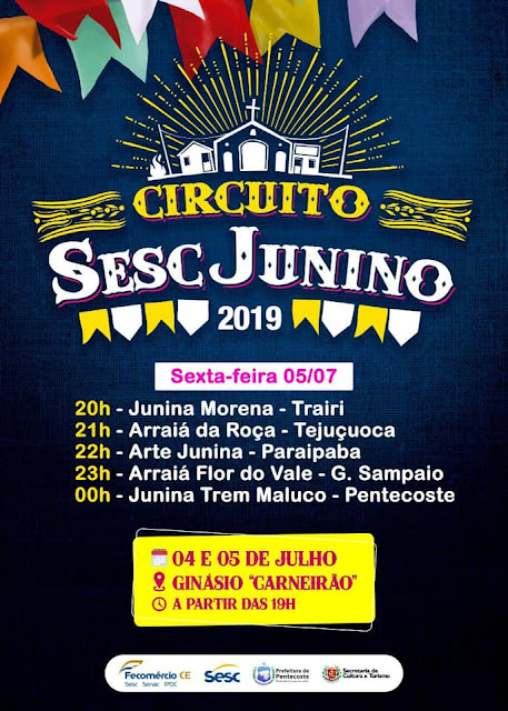 Confira a ordem de apresentação das Quadrilhas no Circuito Sesc Junino 2019 de Pentecoste