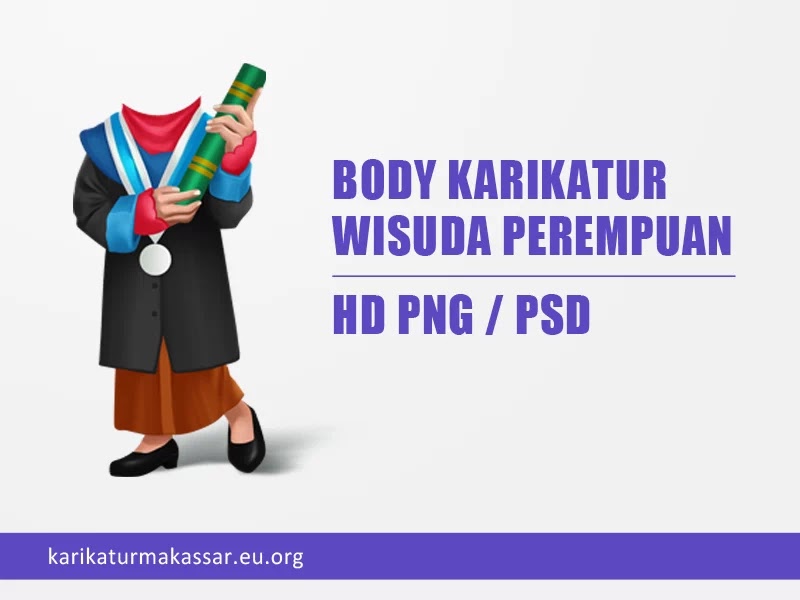 Body karikatur wisuda PNG dan PSD Photoshop, body karikatur wisuda untuk perempuan versi HD PNG dan PSD Photoshop.