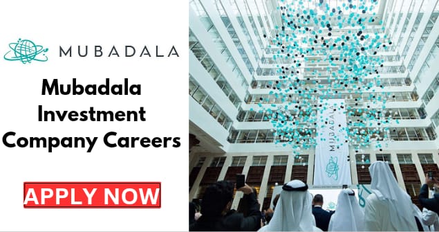 Mubadala Investment Company Jobs in Dubai